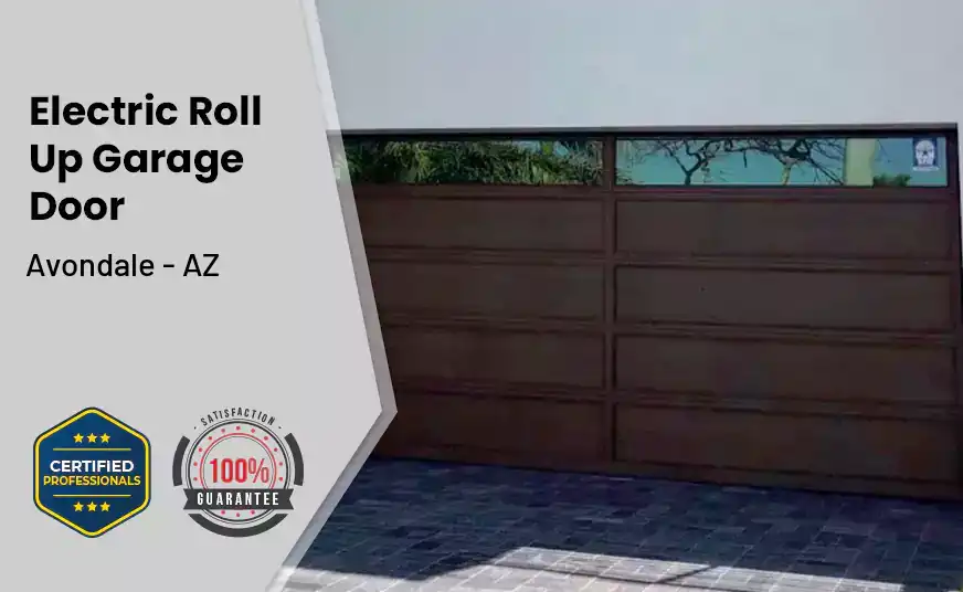 Electric Roll Up Garage Door Avondale - AZ 