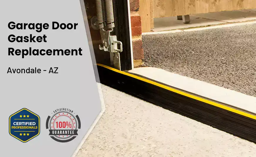 Garage Door Gasket Replacement  Avondale - AZ 