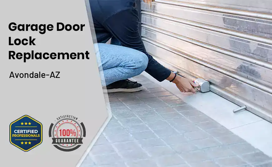 Garage Door Lock Replacement Avondale-AZ 