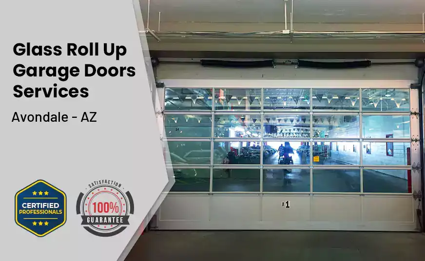 Glass Roll Up Garage Door Avondale - AZ 